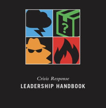 Load image into Gallery viewer, Crisis Response Leadership Handbook